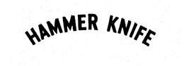 HAMMER KNIFE trademark