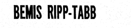 BEMIS RIPP-TABB trademark
