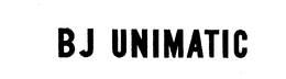 BJ UNIMATIC trademark