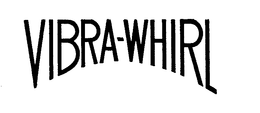 VIBRA-WHIRL trademark