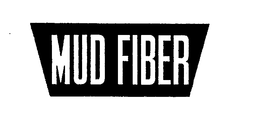 MUD FIBER trademark