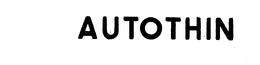 AUTOTHIN trademark