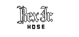 REX JR. HOSE trademark