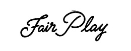 FAIR PLAY trademark