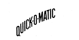 QUICK-O-MATIC trademark