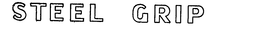 STEEL GRIP trademark