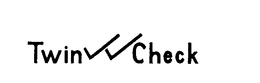 TWIN CHECK trademark