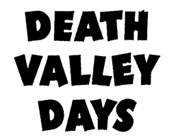 DEATH VALLEY DAYS trademark