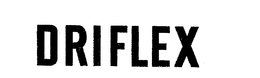 DRIFLEX trademark