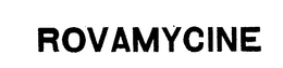 ROVAMYCINE trademark