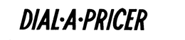 DIAL-A-PRICER trademark
