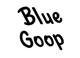 BLUE GOOP trademark