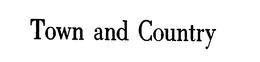 TOWN AND COUNTRY trademark