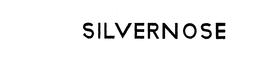 SILVERNOSE trademark