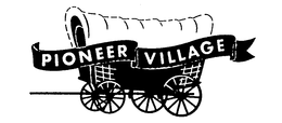 PIONEER VILLAGE trademark