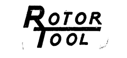 ROTOR TOOL trademark