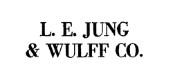 L. E. JUNG & WULFF CO trademark