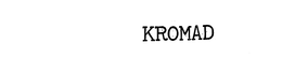 KROMAD trademark