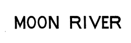 MOON RIVER trademark