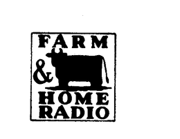 FARM & HOME RADIO trademark
