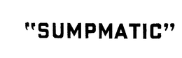 "SUMPMATIC" trademark