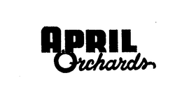 APRIL ORCHARDS trademark