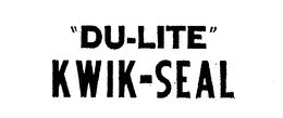 "DU-LITE" KWIK-SEAL trademark