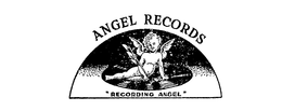 ANGEL RECORDS "RECORDING ANGEL" trademark