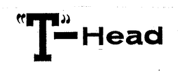 "T"-HEAD trademark