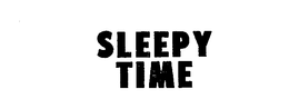 SLEEPY TIME trademark
