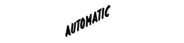 AUTOMATIC trademark