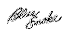 BLUE SMOKE trademark