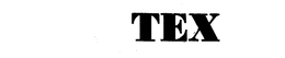 TEX trademark