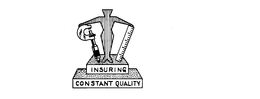 INSURING CONSTANT QUALITY trademark