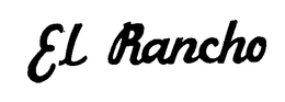 EL RANCHO trademark