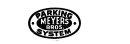 MEYERS BROS PARKING SYSTEM trademark