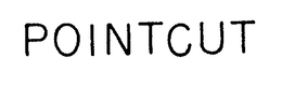 POINTCUT trademark
