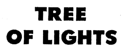 TREE OF LIGHTS trademark