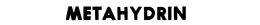 METAHYDRIN trademark