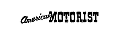 AMERICAN MOTORIST trademark