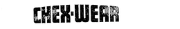 CHEX-WEAR trademark