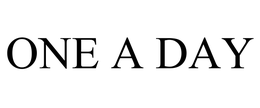 ONE A DAY trademark