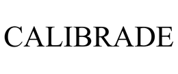 CALIBRADE trademark