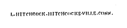 L. HITCHCOCK HITCHCOKS-VILLE CONN. trademark