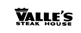 VALLE'S STEAK HOUSE trademark