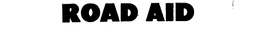 ROAD AID trademark