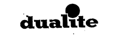 DUALITE trademark