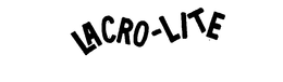 LACRO-LITE trademark