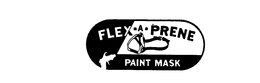 FLEX-A-PRENE PAINT MASK trademark