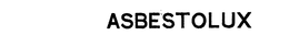 ASBESTOLUX trademark
